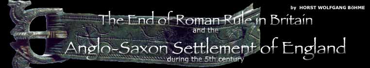 THE END OF ROMAN RULE IN BRITAIN AND THE ANGLO-SAXON SETTLEMENT OF ENGLAND DURING THE 5TH CENTURY.